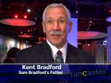 Kent Bradford, Sam Bradford's Father